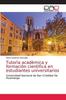 Buch Tutoria Academica Y Formacion Cientifica En Estudiantes Universitarios