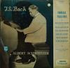 LP Record JOHANN SEBASTIAN BACH  ALBERT SCHW  Chorale Preludes A01110L Philips Netherland Classical Used