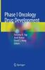 The Phase I Oncology Drug Development Book