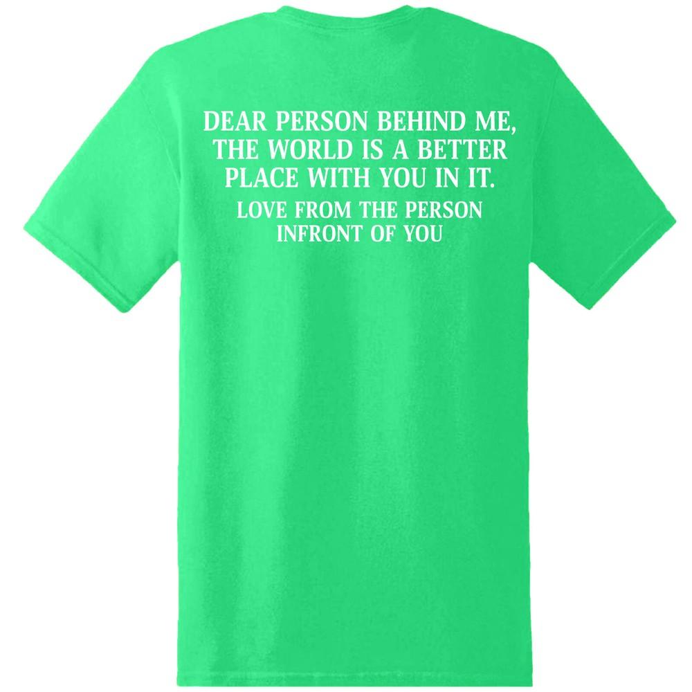 Dear Person Behind Me Unisextal Health Awareness End The Stigma Tshirt Mha