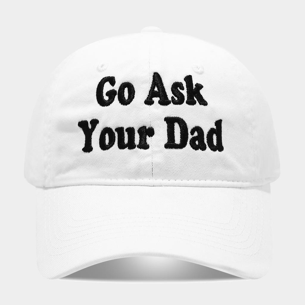Simple Go Ask Your Dad English Embroidery Baseball Cap Men's and Women's Casual Versatile Shade Cap