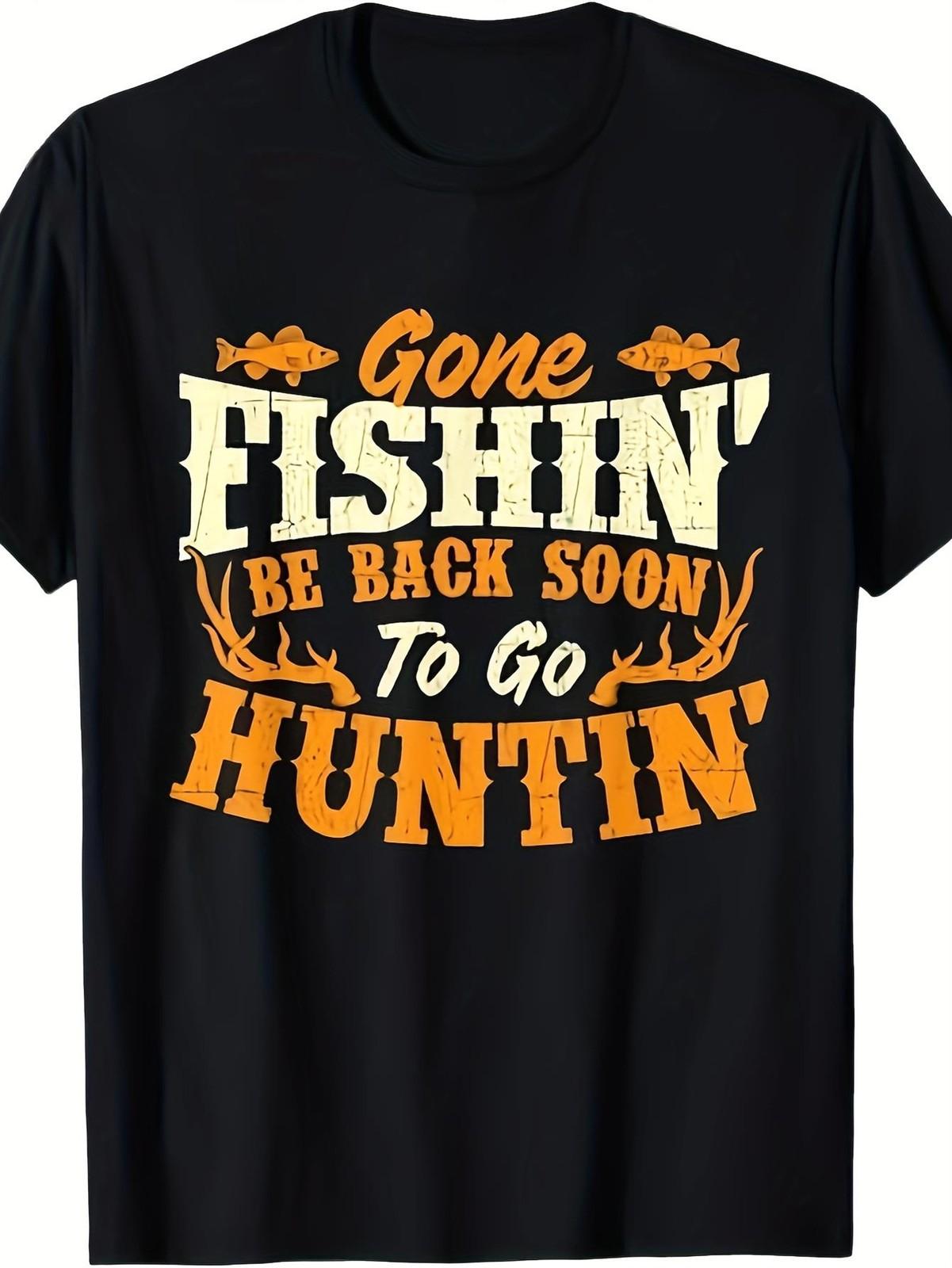 Men S Gone Fishing Be Back Soon to Go Hunting Graphic T-Shirt - 100% Heavyweig S разноцветный