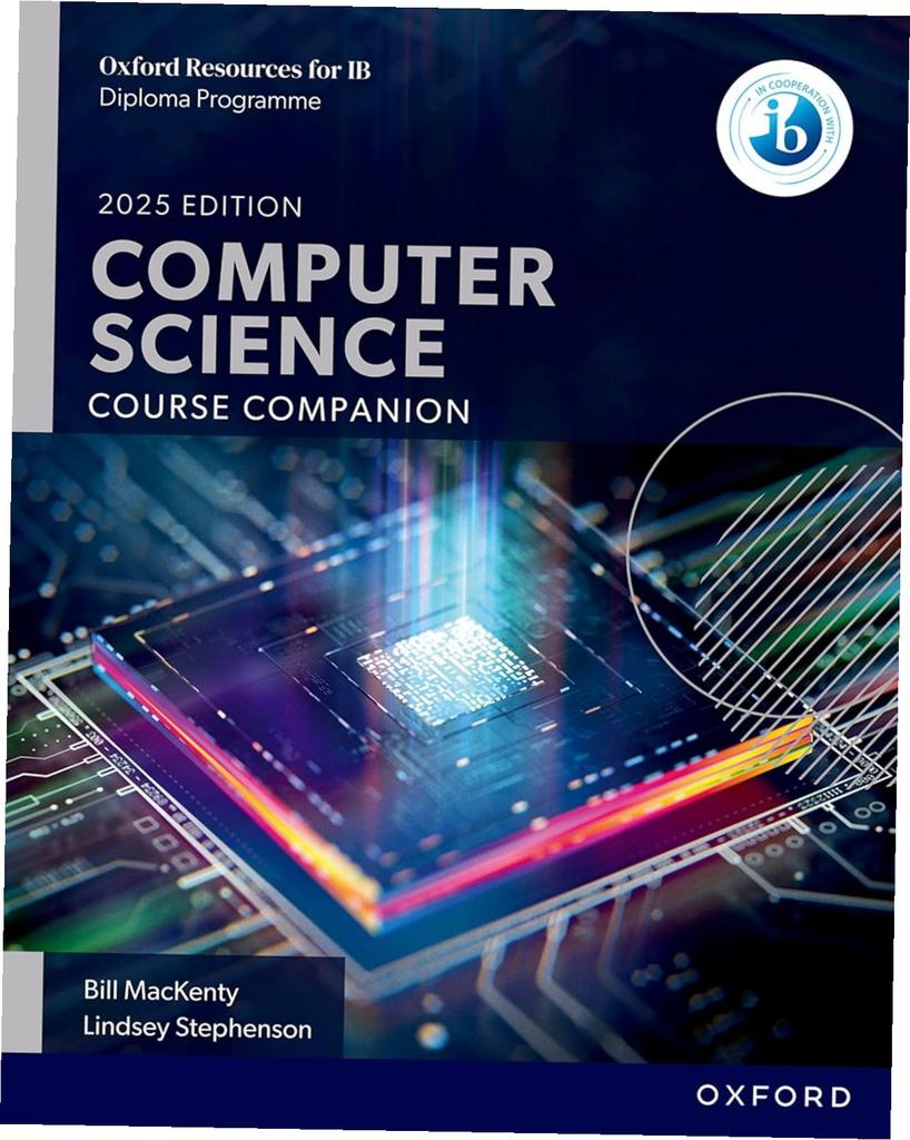 Oxford Resources for IB DP Computer Science. Course Book