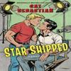 Star Shipped by Cat Sebastian Paperback Book 9780063429581