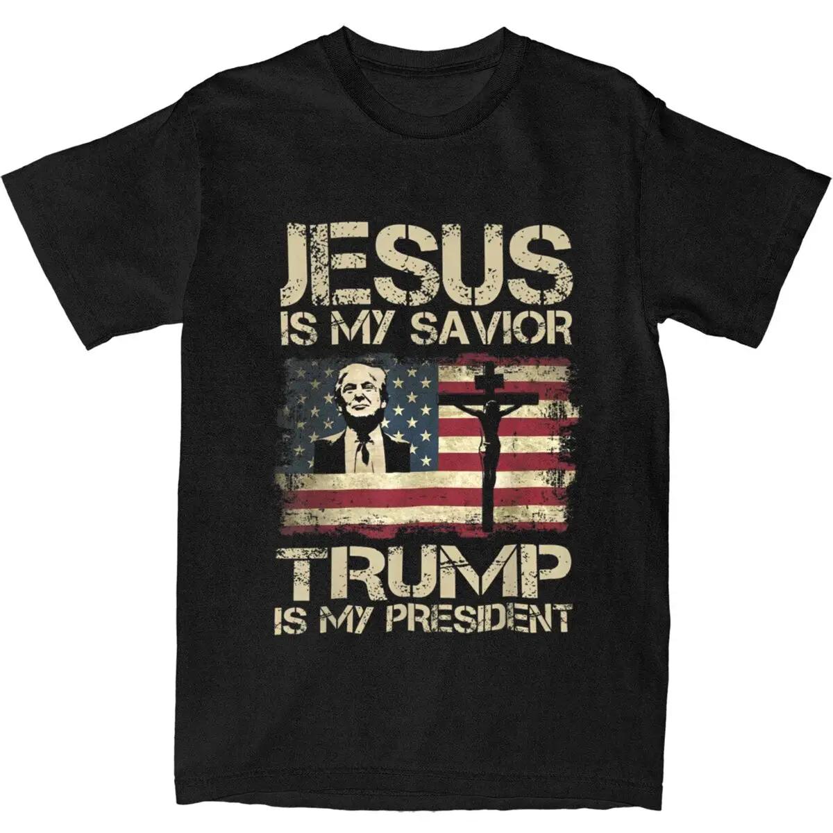 Jesus Is My Savior Trump Is My President Trump 2024 USA F... XXXL