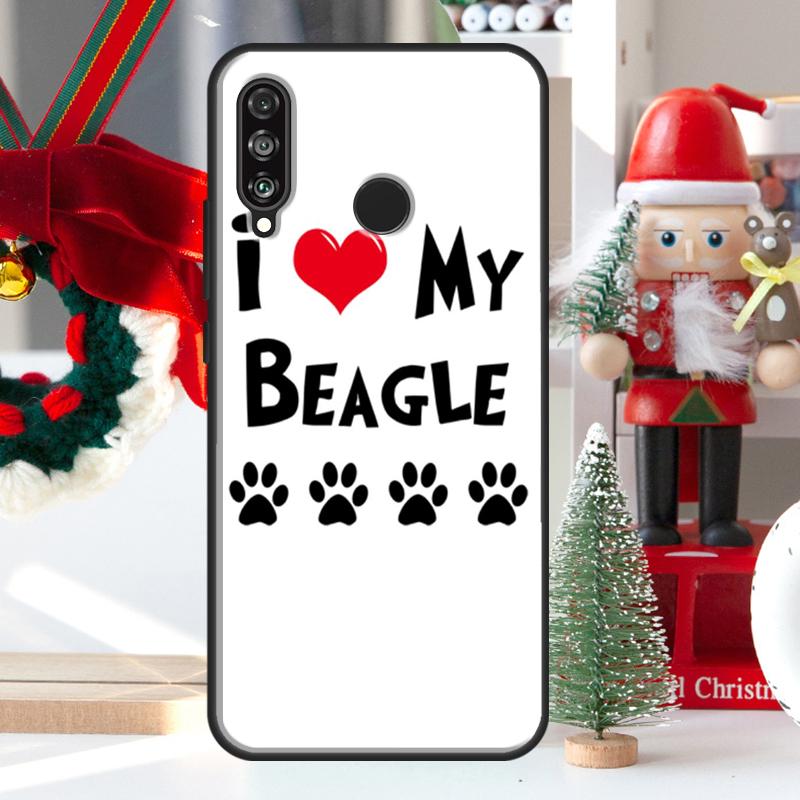 I Love My Beagle Dogs For Huawei Nova 9 10 SE 11 Pro Y60 Y70 Y90 Y61 Y91 Y72 Y73 12i 11i 8i P20 P30 P40 Lite Case