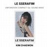 LE SSERAFIM UNFORGIVEN COMPACT Ver. SOUND WAVE Official Photocard
