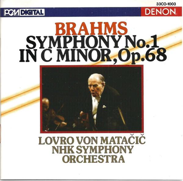 

CD LOVRO VON MATACIC NHK SYMPHONY ORCH - Brahms Symphony No.1 In C Minor, Op 33CO1003 Denon 1986 Japan ObiClassical Used