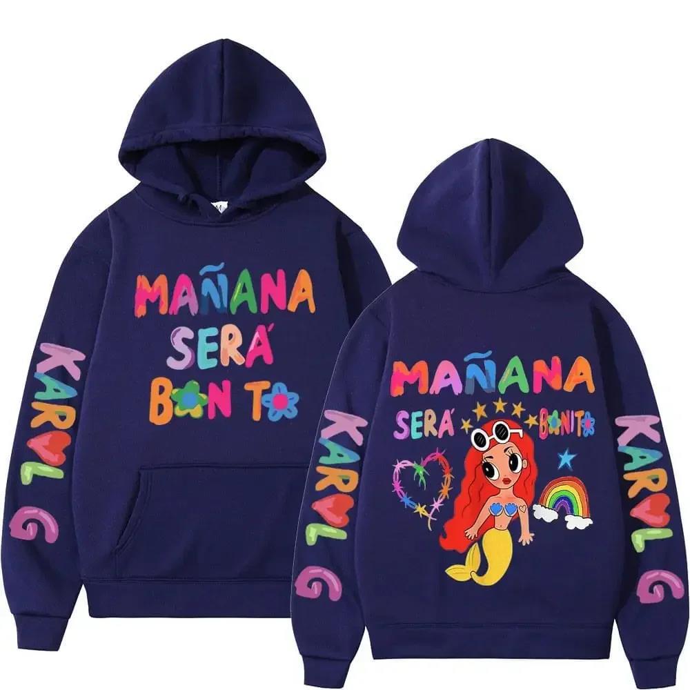 Female Singer Karol G Hoodies Manana Sera Bonito Printing Sweatshirt Unisex Autumn Winter Fleece Tops Male Sudaderas