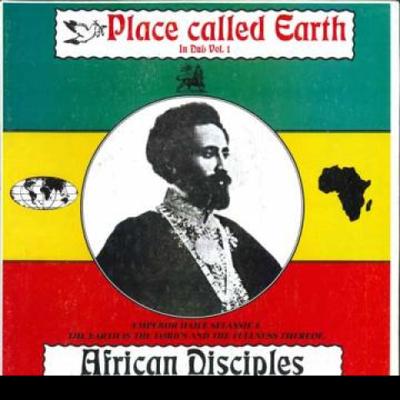 LP Schallplatte AFRICAN DISCIPLES - Place Called Earth In Dub Volume 1 Zion Gate 1983 Jamaika Reggae, Ska & Dub