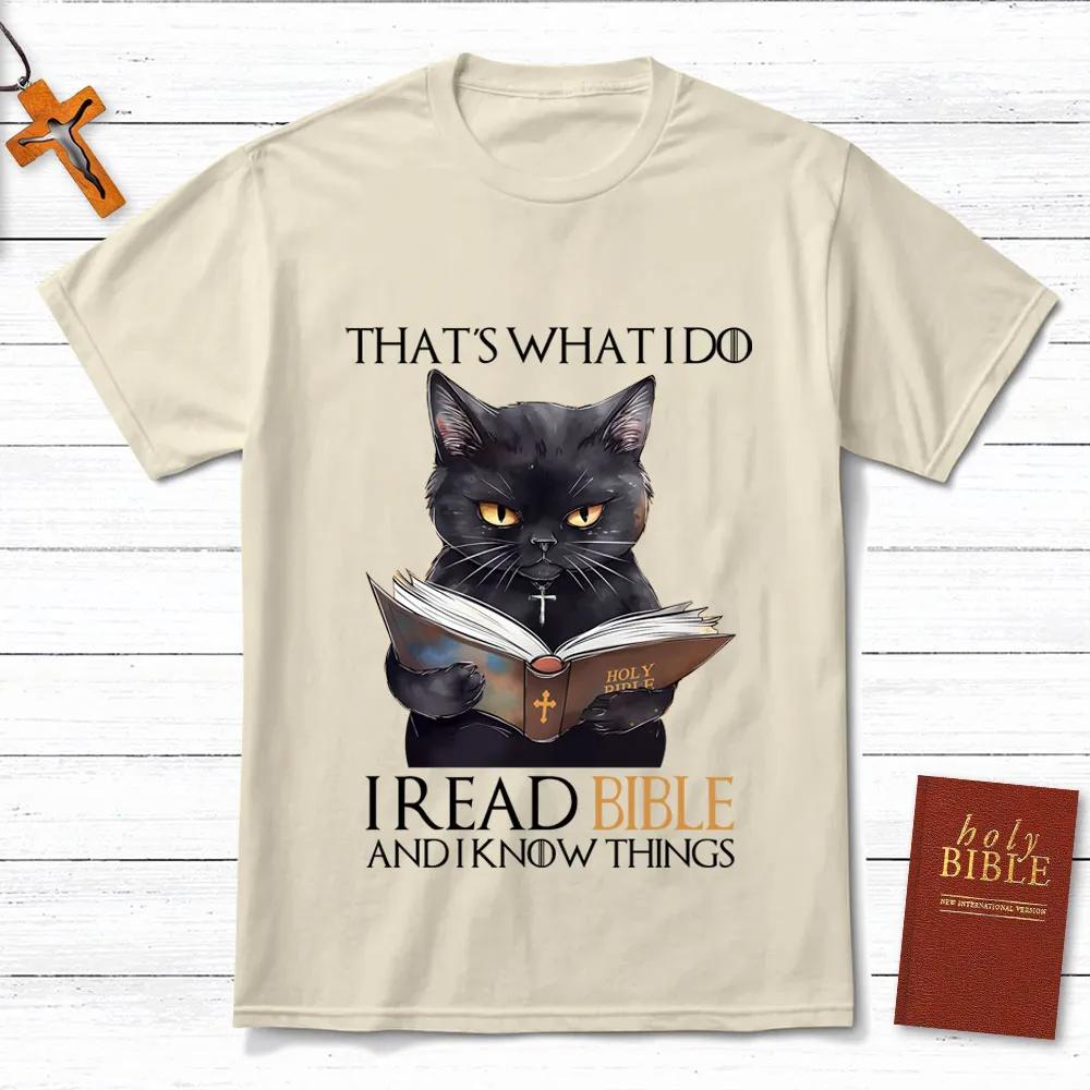 I Read Bible and I Know Things TShirt Mens and Womens Short Sleeve Cotton Tees Shirt Men Clothing Summer Blouse Oversize Tops