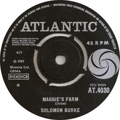 7inch Record SOLOMON BURKE - Maggie's Farm / Tonight's The Night AT4030 Atlantic 1965 UK Soul/Funk Used