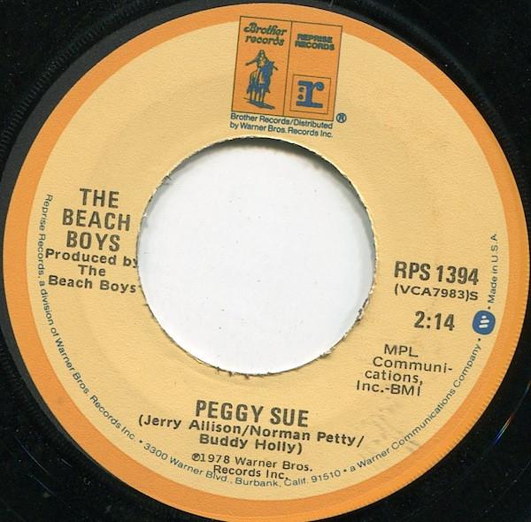 

7inch Record BEACH BOYS - Peggy Sue RPS1394 Brother Records 1978 US Pop Used