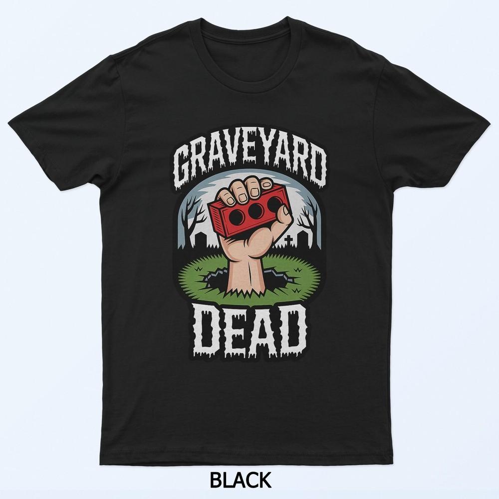 

Graveyard Dead Funny T-Shirt M