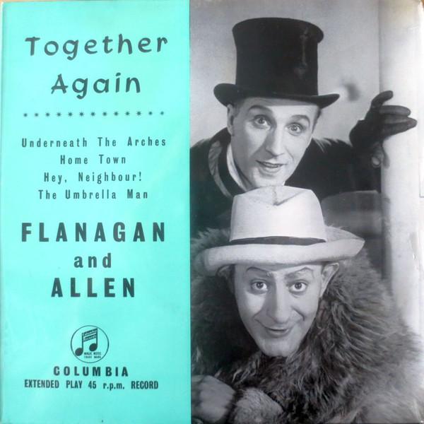 

7inch Record FLANAGAN & ALLEN - Together Again SEG7709 Columbia - UK Soundtracks & Musicals Used