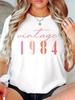 Women's Vintage 1984 40th Birthday Year Print T-Shirt Round Neck Short Sleeve Tee Tops with 1984 Print Birthday Outfit Female