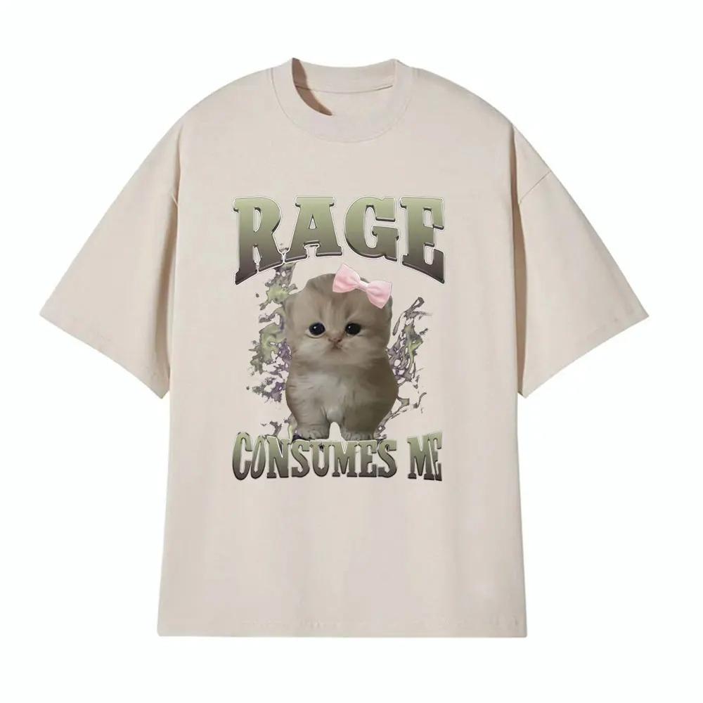 Rage Consumes Me Funny Gifts Cat Meme T Shirt Unisex Fashion Kawaii T-shirts Short Sleeve Casual T-shirts Fashion