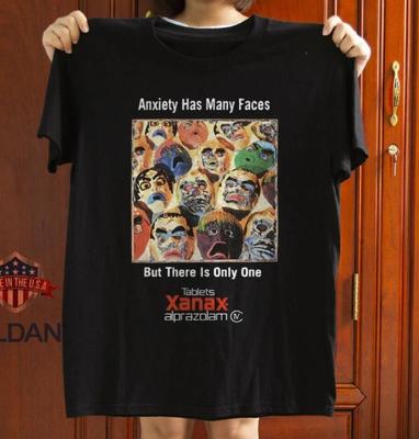 Xanax Anxiety Has Many Faces Black Unisex TShirt Size S5XL Unisex T-Shirt