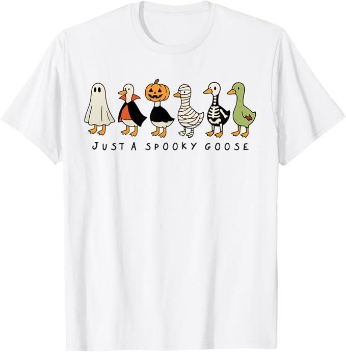 Just A Spooky Goose Halloween Silly Goose Funny Halloween T-Shirt