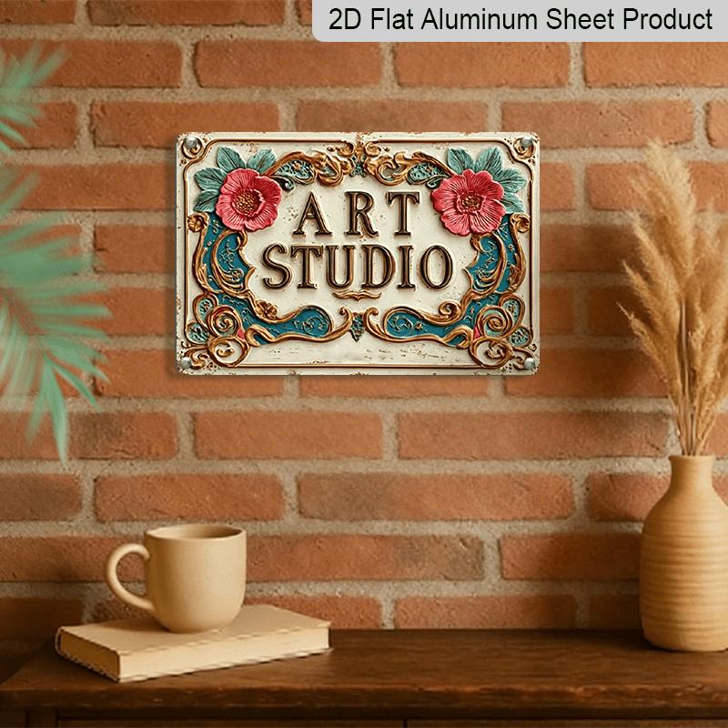 2D Flat 1pc Vintage Art Studio Aluminum Sign, 8X12 Inch Decorative Metal Plaque, Motivational Wall Art for Home, Garden, Bar, Cafe, Farm, Bathroom