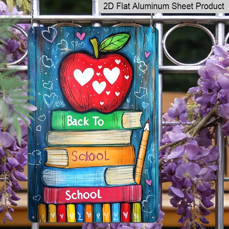 2D Flat, 1pc Rustic Style "Back To School" Metal Wall Art Sign with Apple & Book Stack - 8*12 Inch Aluminium Classroom Decor, Colorful Hand Drawn