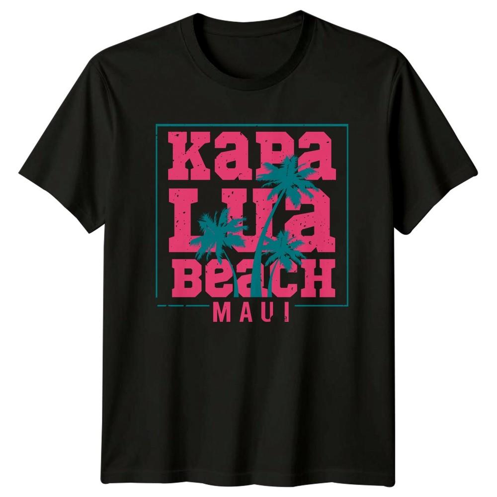 Kapalua Beach Maui TShirt Maui Hawaii Travel Beach Summer Gift For Him And Her