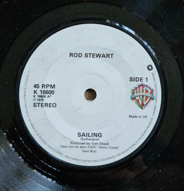 7inch Record ROD STEWART - Sailing K16600 Warner Bros. Re - UK Rock Used