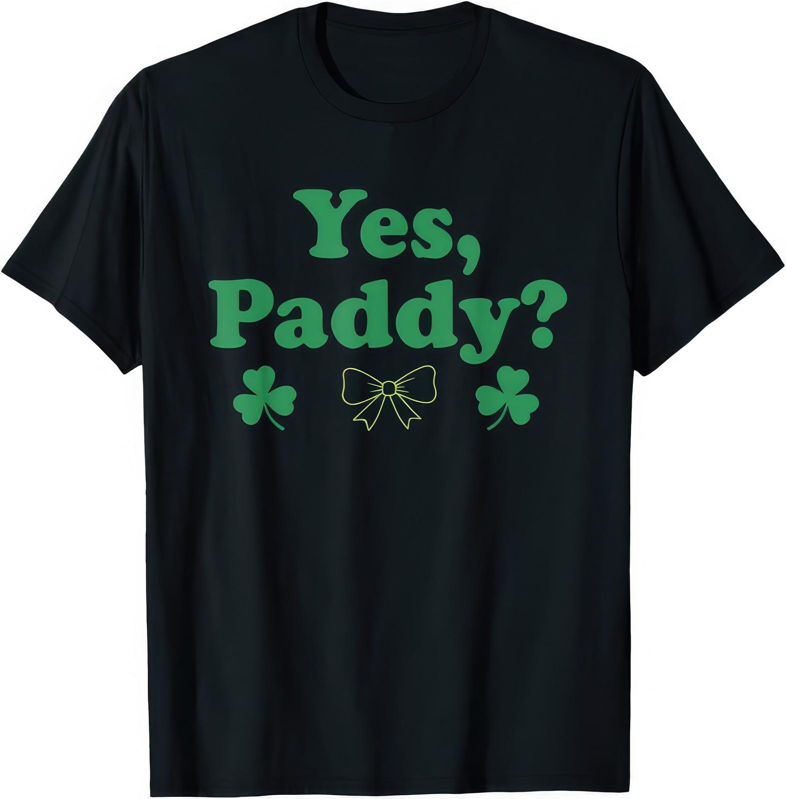 Yes Paddy Womens St Patricks Day Funny 90s Style Irish Graphic T Shirt S
