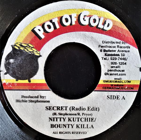 

7inch Record NITTY KUTCHIE / BOUNTY KILLER - Secret NONE Pot Of Gold Jamaica Reggae, Ska & Dub Used