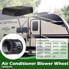 Upgraded 1472A1191 Wheel Package Blower For Coleman,RV Air Conditioner Blower Wheel For Coleman Mach RV AC Fan Parts Of 47003, 47004, 47023, 47024,
