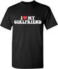 I Love My Girlfriend T-shirt