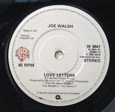 7inch Record JOE WALSH - Love Letters W9841 Warner Bros. Re 1983 UK Rock Used