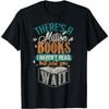 Million Books I Haven't Read Funny Graphic Tee Shirt Casual Crewneck T-Shirt for Men