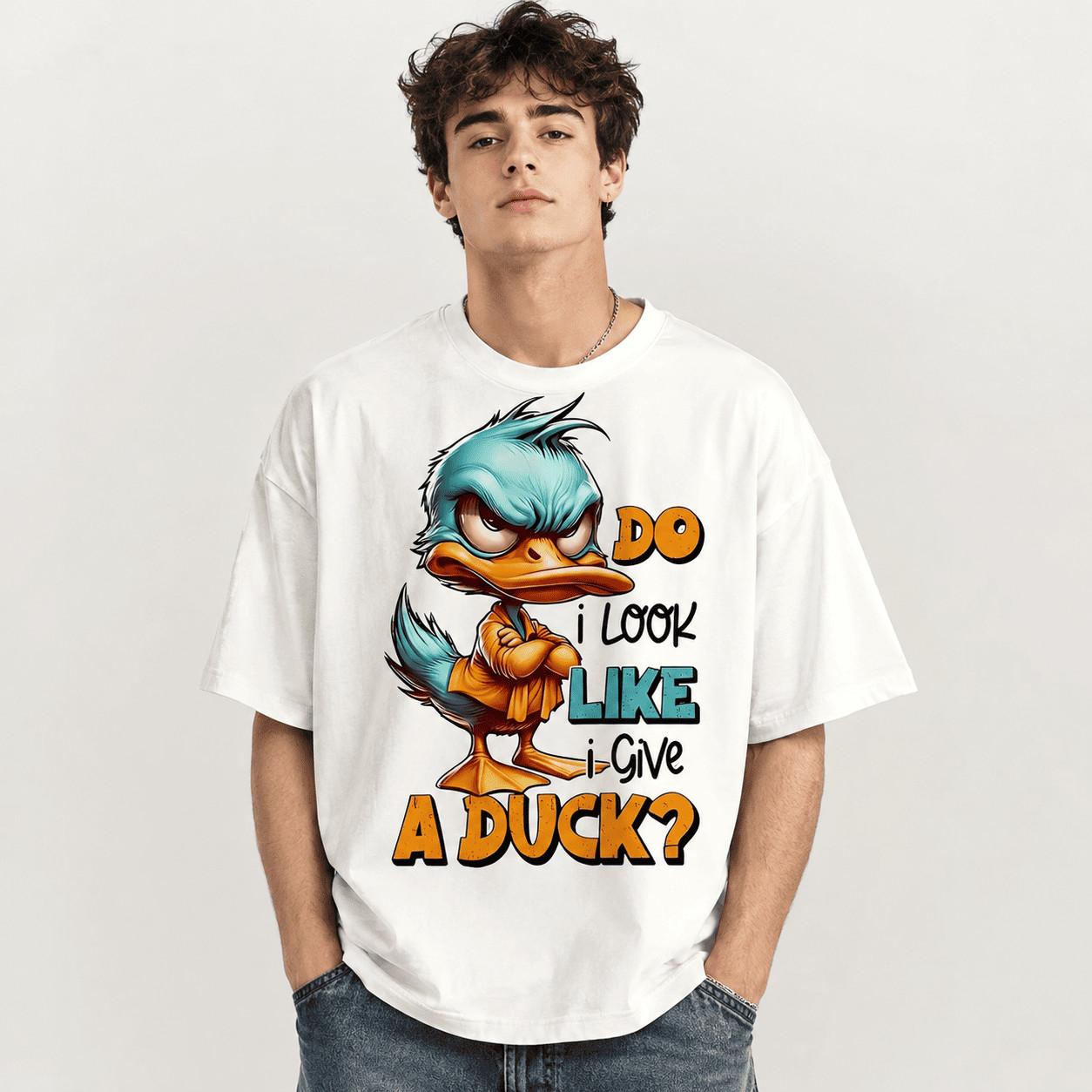 Do I Look Like I Give A Duck T-Shirt | Funny Sarcastic Duck Graphic Tee XXXL