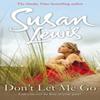 Dont Let Me Go by Susan Lewis Paperback Book 9780099550839