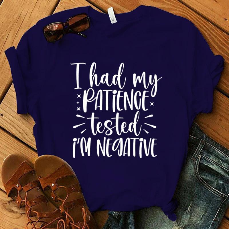 Hot I Had My Patience Tested I'M Negative Graphic Short Sleeve T-Shirts For Women Men Shirts Loose T-Shirt Casual Summer T-Shirt