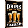 Vintage Alcohol Humor Metal Sign Drinking Bar Decor 20x30cm