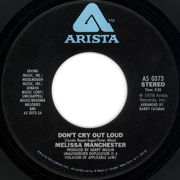 

7inch Record MELISSA MANCHESTER Dont Cry Out Loud We Had This Ti AS0373 Arista 1978 US Rock Used