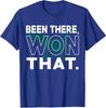 Been There Won That Eagles Sports Motivational Unisex T-Shirt