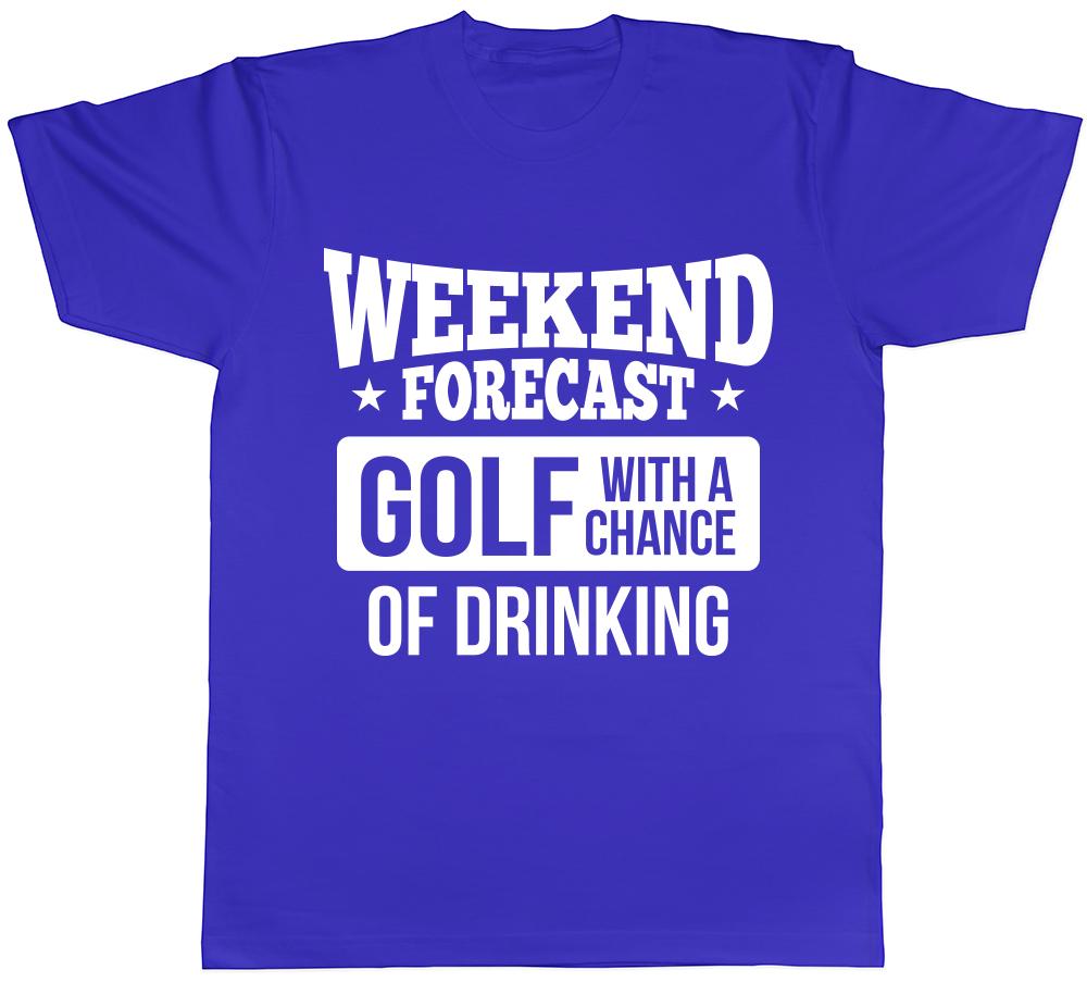 Weekend Forecast Golf with a Chance of Drinking Unisexs Unisexs Ladies TShirt Tee