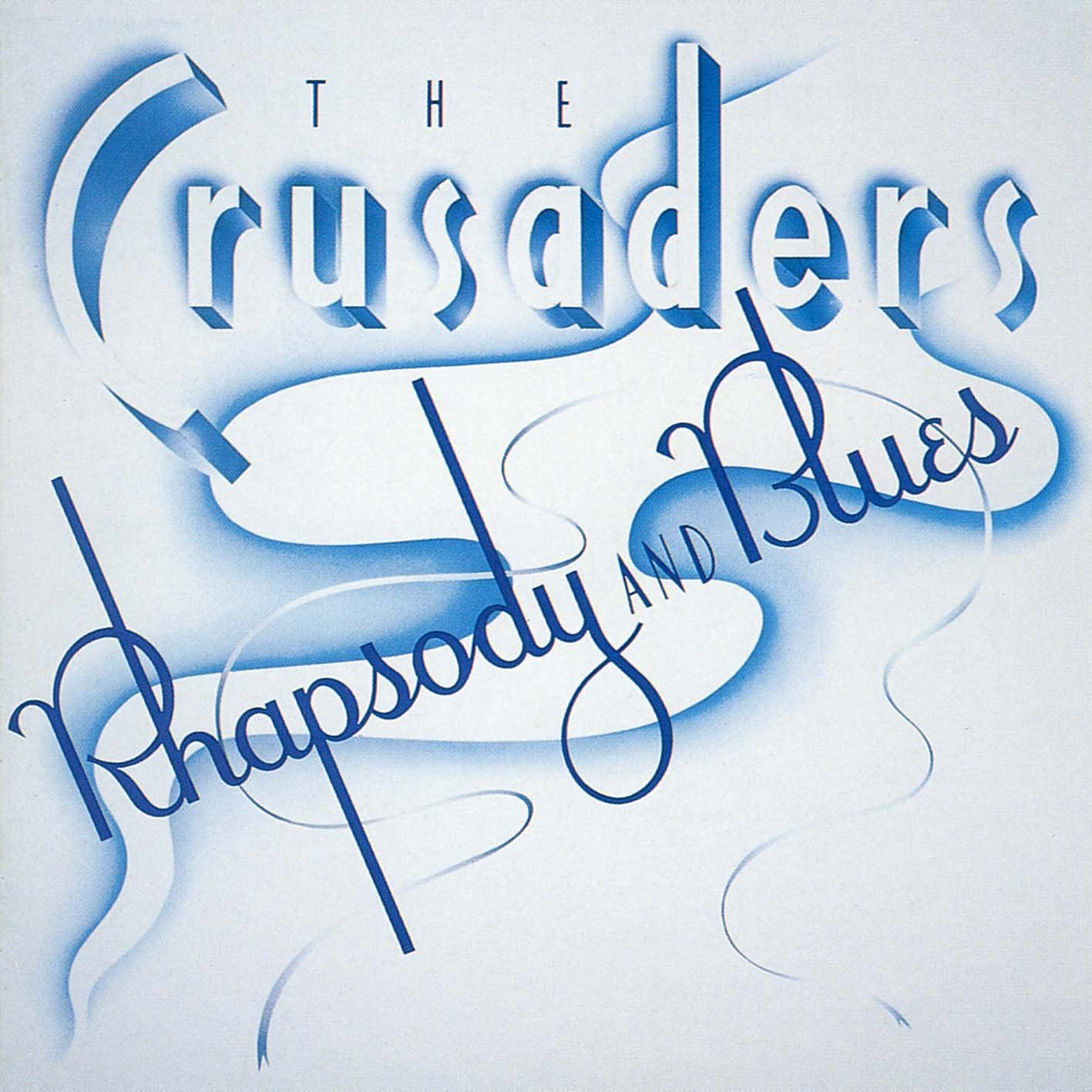 

CD CRUSADERS - Rhapsody & Blues UCCU6123 MCA Records 2011 Japan Jazz Used