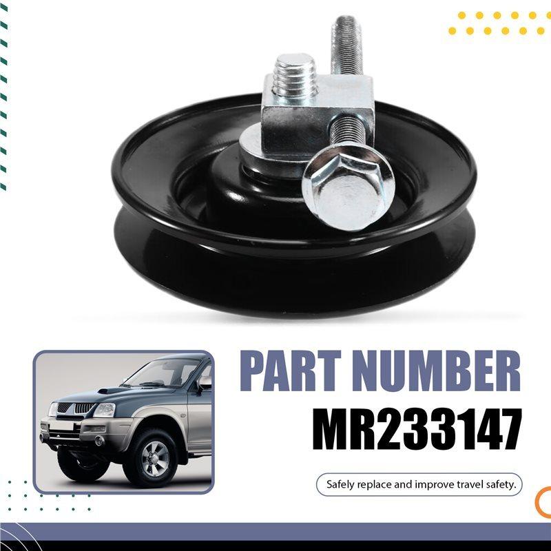 Tension Pulley For A/C Compressor MR233147 For Mitsubishi L200 K64 K74 1996-2007
