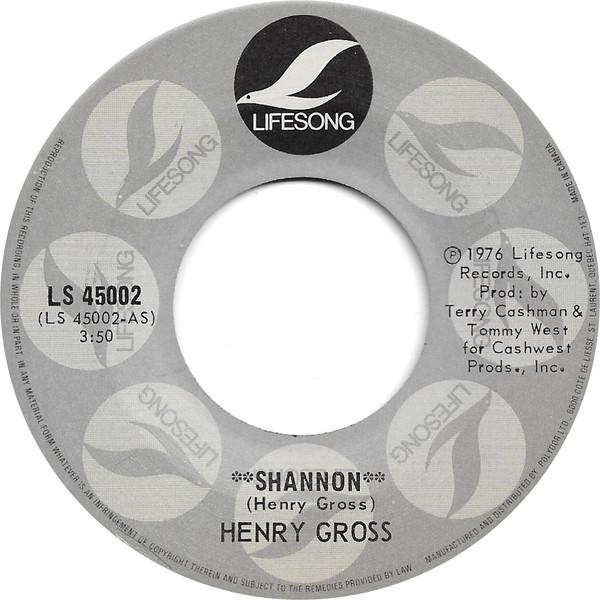 

7inch Record HENRY GROSS - Shannon LS45002 Lifesong 1976 Canada Rock Used