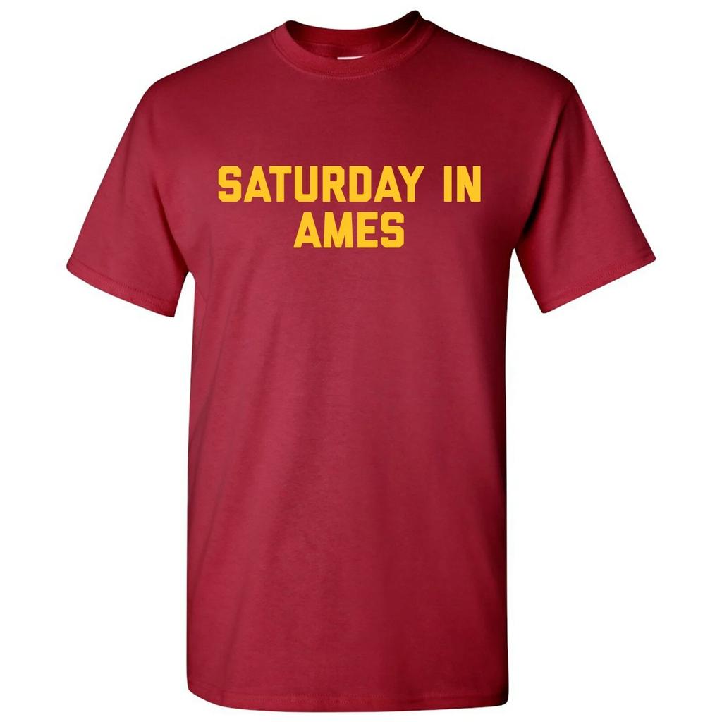 Saturday In Ames - Football Saturdays Tailgating Sport T Shirt - Cardinal