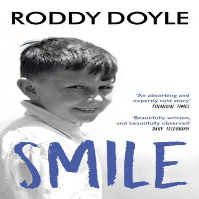 Smile by Roddy Doyle Paperback Book 9781784706357