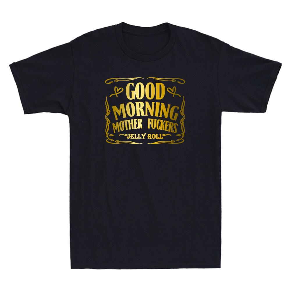 Good Morning Mother Fvckers Funny Sarcastic Sayings Humor Joke Vintage T-shirt M