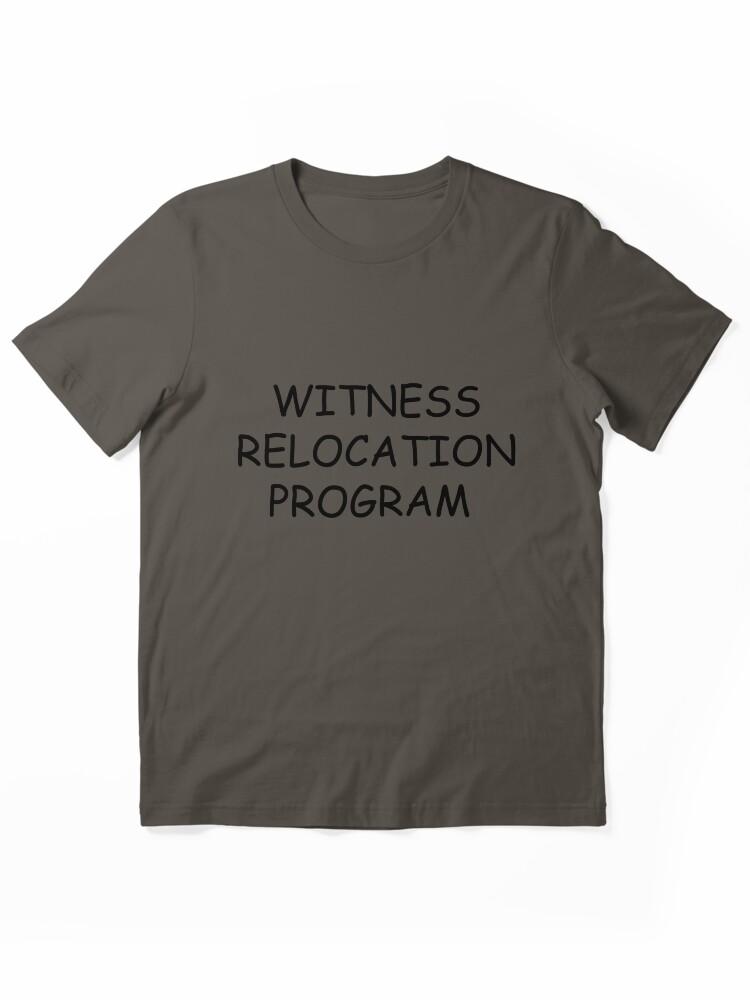 The Simpsons THE SIMPSONS INSPIRED WITNESS RELOCATION PROGRAM SHIRT Essential Unisex T-Shirt