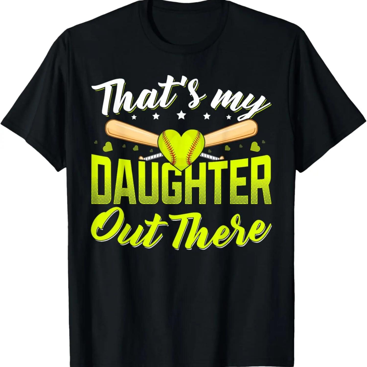 Thats my daughter out there Softball mom Softball dad T-Shirt S чёрный