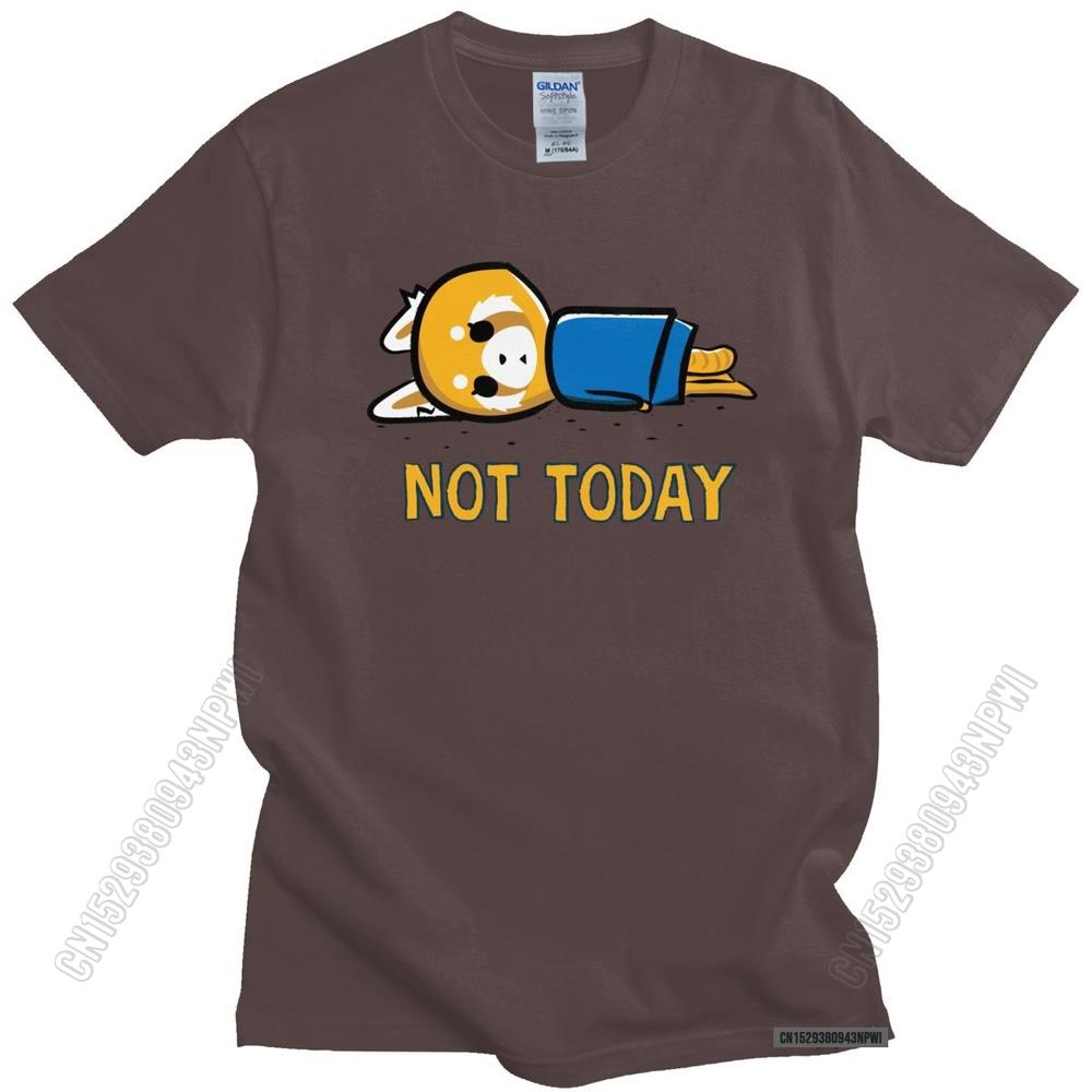 Funny Not Today T Shirt Men Fashion Aggretsuko Aggressive Retsuko T-Shirt Loose Fit Clothing Anime Manga Tee Tops Merch