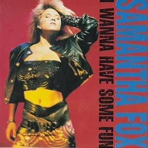 

CD SAMANTHA KAREN FOX - I WANNA HAVE SOME FU 11502J Jive, RCA 1988 US Rock Used
